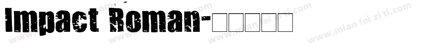 Impact Roman字体转换